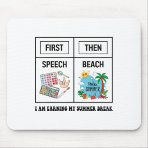 Eerst Toespraak Dan Strand Grappige Spraaktherapie Muismat