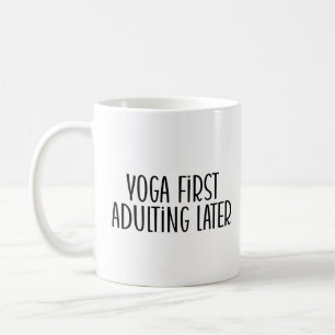 Eerst yoga, later volwassen koffiemok