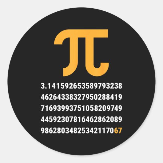 Eerste 100 Cijfers Van Pi 67 Nerdy Wiskundeleraar Ronde Sticker (Voorkant)