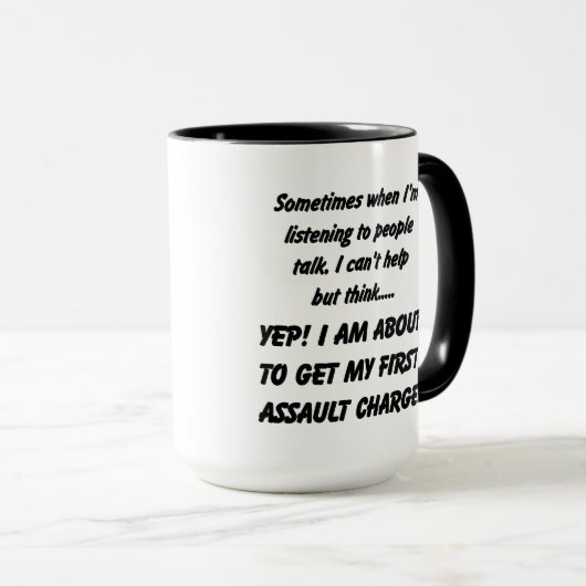 Eerste aanklacht Sarcastische koffie Mok (Voorkant rechts)