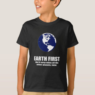 EERSTE AARDE - WE ZULLEN DE ANDERE PLANTEN NEMEN. T-SHIRT