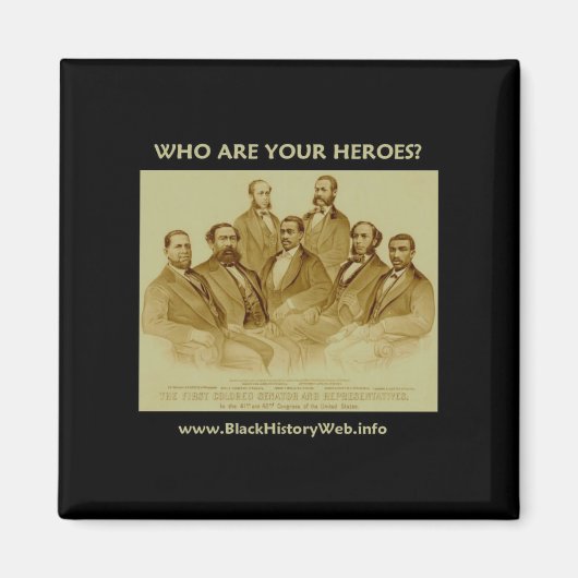 Eerste Afro-Amerikaanse senator & vertegenwoordige Magneet (Voorkant)