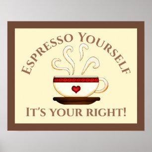 Eerste amendement: Espresso Yourself Poster