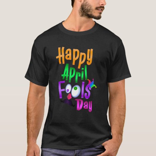 Eerste April Fools 2022 Joke Pranks Outfit 1 T-shirt (Voorkant)