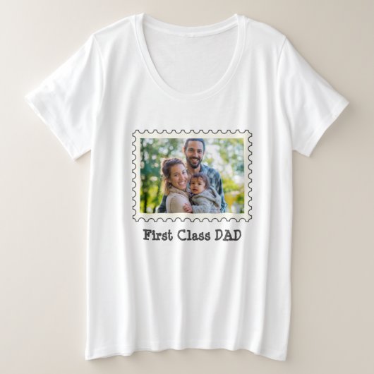 EERSTE CLASS DAD Beste vader aangepaste horizontal Grote Maat T-shirt (Design voorkant)