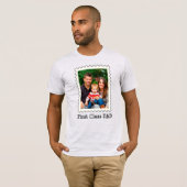 EERSTE CLASS DAD Beste vader ooit aangepaste foto T-shirt (Voorkant volledig)