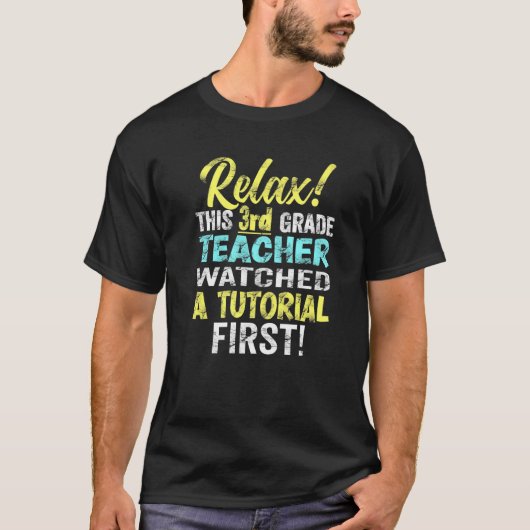 Eerste dag 3e klas leraar kijken tutorials terug T T-shirt (Voorkant)