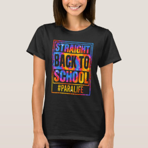 Eerste dag direct terug naar school Para Life Stro T-shirt