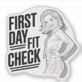 Eerste dag fit check – stijlvol terug naar school sticker (Voorkant)