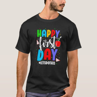 Eerste Dag Kinderen Leraar Terug naar School Lerar T-shirt