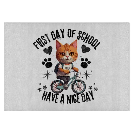 Eerste Dag Op School Heb Een Goede Dag Snijplank (Voorkant)