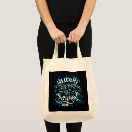 EERSTE DAG OP SCHOOL WELKOM OP SCHOOL 2025 TOTE BAG