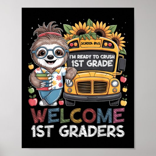 Eerste dag van 1e klas luiaard terug naar school K Poster (Voorkant)