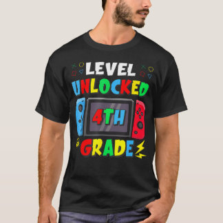 Eerste Dag Van 4De Klas Niveau Ontgrendeld Game Te T-shirt