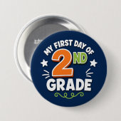 Eerste dag van de 2e klas ronde button 7,6 cm (Voorkant /achterkant)