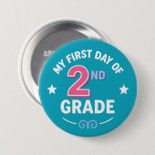 Eerste dag van de 2e klas ronde button 7,6 cm (Voorkant /achterkant)