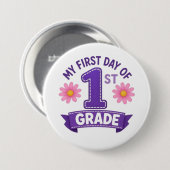 Eerste dag van de eerste klas ronde button 7,6 cm (Voorkant /achterkant)