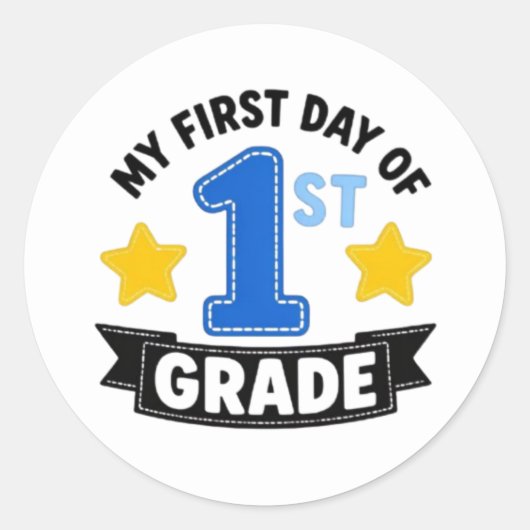 Eerste dag van de eerste klas ronde sticker (Voorkant)