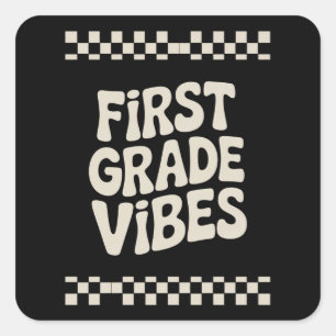 Eerste dag van de eerste klas vibes terug naar sch vierkante sticker