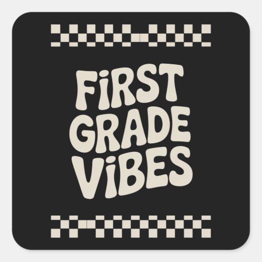 Eerste dag van de eerste klas vibes terug naar sch vierkante sticker (Voorkant)