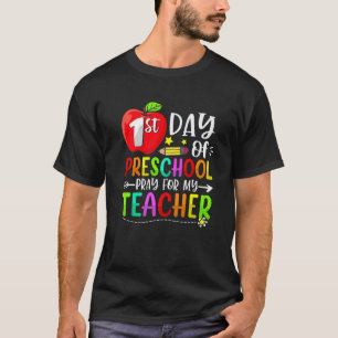Eerste dag van de schoolpreek voor mijn leraar ter t-shirt
