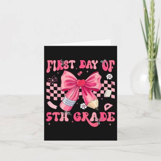 Eerste dag van de vijfde klas Coquette Bow Pencil  Kaart (Voorkant)