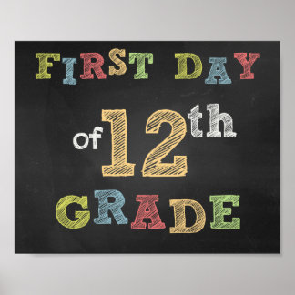 Eerste dag van het 12e klassebord poster