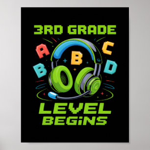 Eerste dag van het 3e leerjaar begint shirt gamer poster