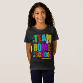 Eerste dag van het schoolteam Homeschool leraar T-shirt (Voorkant volledig)
