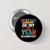 Eerste Dag Van Mijn Laatste Jaar In De Basisschool Ronde Button 5,7 Cm (Voorkant /achterkant)