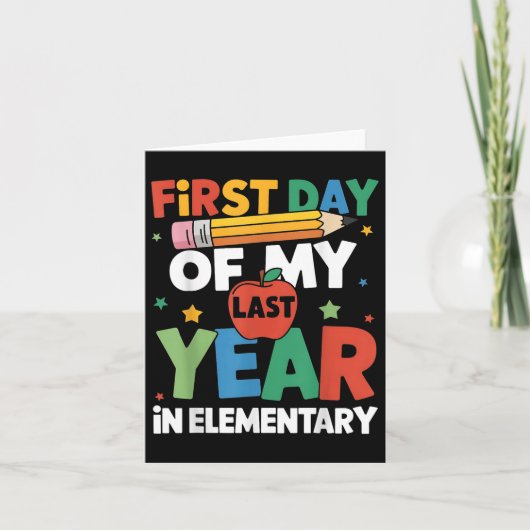Eerste dag van mijn laatste jaar in Elementary Ter Kaart (Voorkant)
