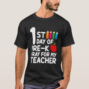 Eerste dag van prek bidden voor mijn leraar terug t-shirt