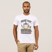 Eerste Dag Verse Koffie Dezelfde Chaos T-Shirt (Voorkant volledig)