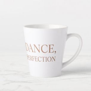 Eerste dans, perfect geoefend  latte mok