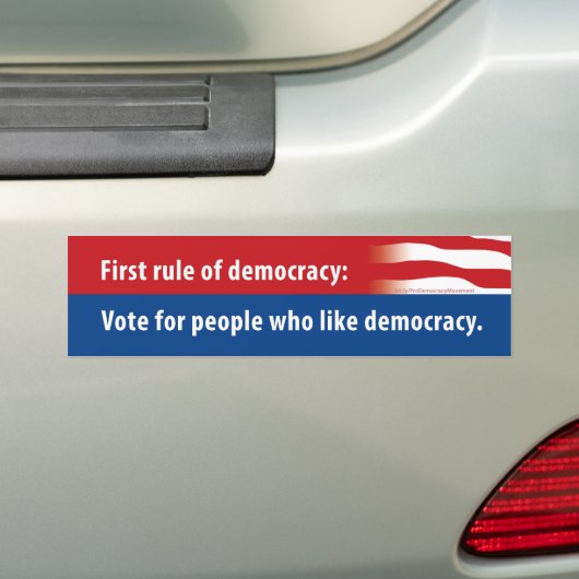 Eerste democratische regel: bumpersticker (Op auto)