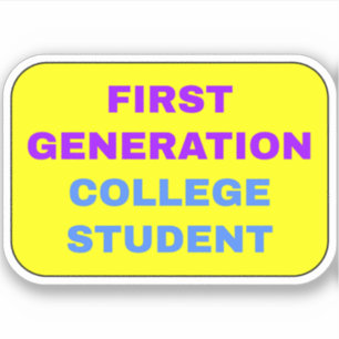 Eerste Gen College Student Sticker