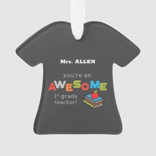 Eerste graad Leerleraar Waardering dag, Geweldige Ornament (achterkant)