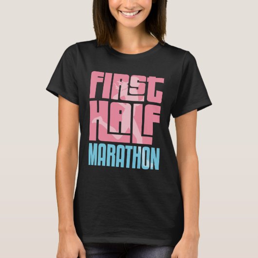 Eerste halve marathon 13.1 hardloopwedstrijd t-shirt (Voorkant)