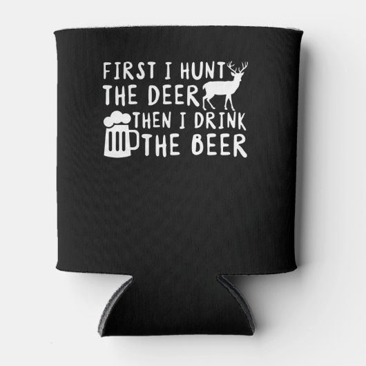 Eerste hertenjacht Ik Drink het biertje Blikjeskoeler (Voorkant)