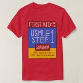 Eerste hulp USMLE Stap 1 Overleving T-shirt (Design voorkant)
