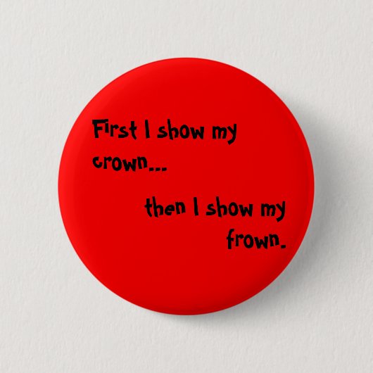 Eerste ik show mijn kroon ronde button 5,7 cm (Voorkant)