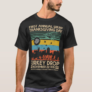 EERSTE JAARLIJKSE WKRP THANKSGIVING DAG - TURKIJE T-SHIRT