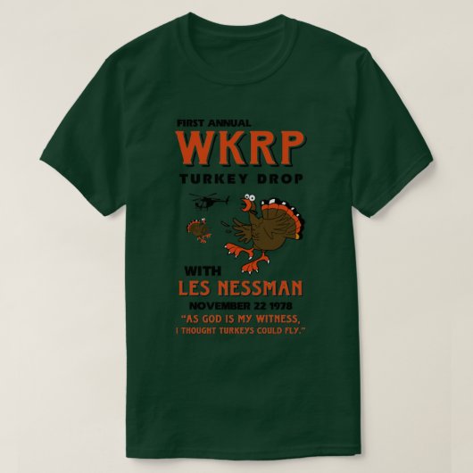 Eerste jaarlijkse WKRP Turkije T-shirt (Design voorkant)