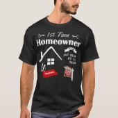 Eerste keer dat de eigenaar van de woning de koper t-shirt (Voorkant)