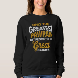 Eerste keer dat geweldige Pawpaw gepromoveerd werd Trui