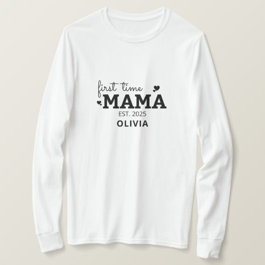 Eerste keer mama nieuwe moeder moederdag cadeau t-shirt (Design voorkant)