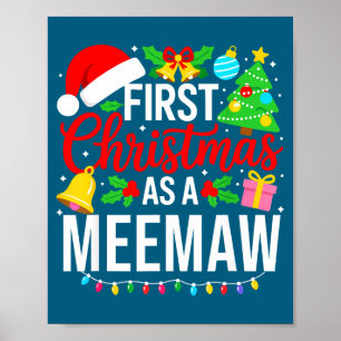 Eerste kerst als een Meemaw bijpassend kerst nieuw Poster