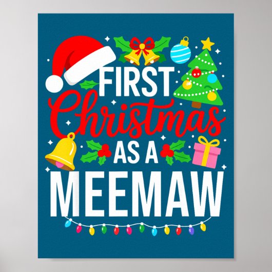 Eerste kerst als een Meemaw bijpassend kerst nieuw Poster (Voorkant)