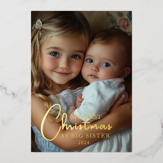 Eerste kerst als grote zusterfoto folie feestdagenkaart (Voorkant)