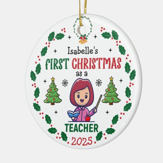 Eerste kerst als leraar aangepaste naam ronde keramisch ornament (Links)